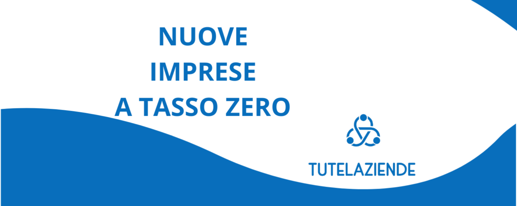 Nuove Imprese a Tasso Zero